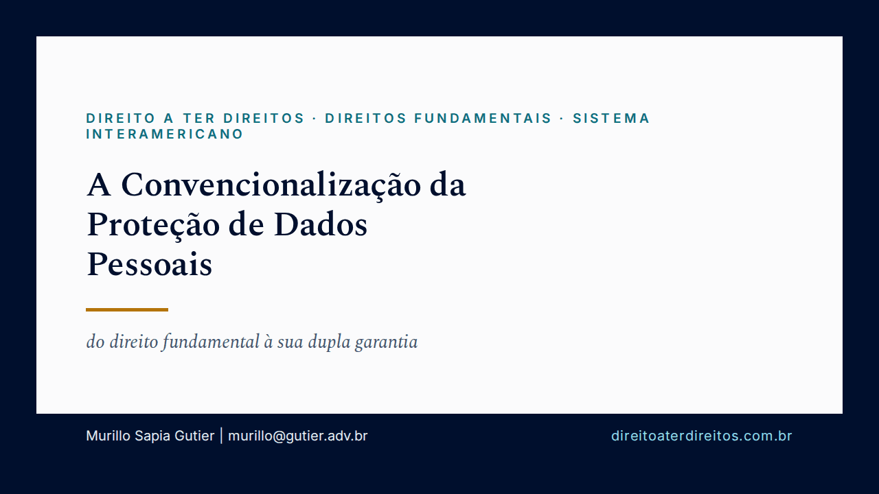 Capa do artigo A Convencionalização da Proteção de Dados Pessoais