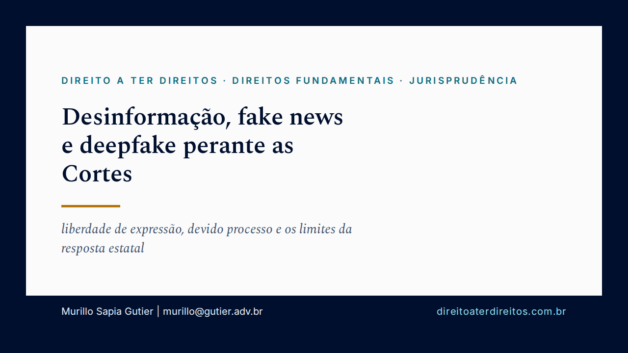 Capa do artigo Desinformação, fake news e deepfake perante as Cortes